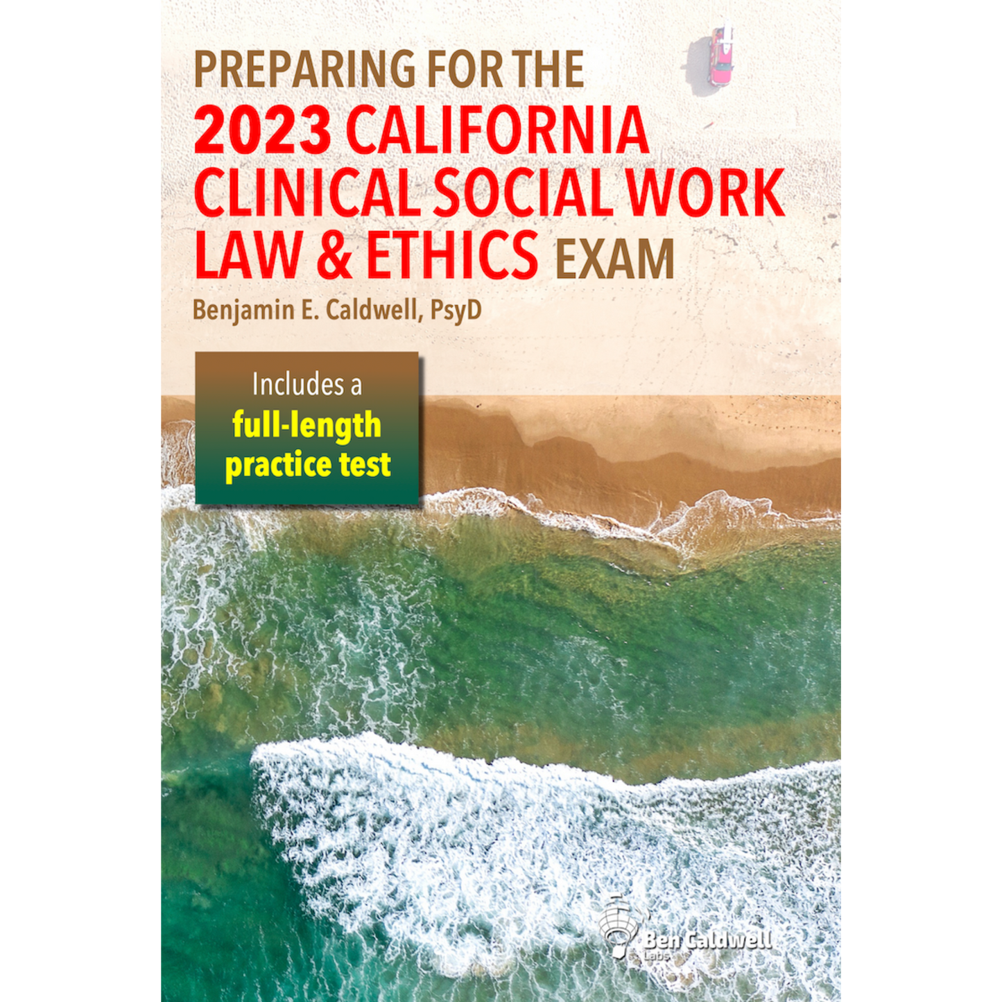 
                  
                    Preparing for the 2023 California Clinical Social Work Law & Ethics Exam
                  
                